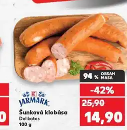 Kaufland Šunková klobása nabídka