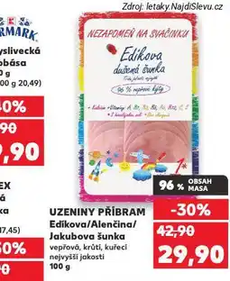 Kaufland Jakubova šunka nabídka