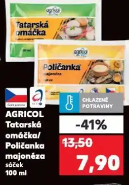 Kaufland AGRICOL Tatarská omáčka/ Poličanka majonéza sáček nabídka