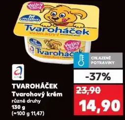 Kaufland TVAROHÁČEK Tvarohový krém nabídka