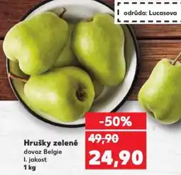 Kaufland Hrušky zelené dovoz Belgie nabídka