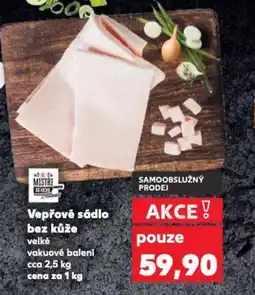 Kaufland Vepřové sádlo bez kůže nabídka