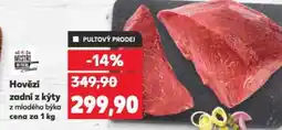 Kaufland Hovězí zadní z kýty z mladého býka nabídka