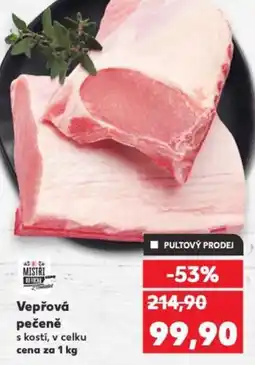 Kaufland Vepřová pečeně s kostí, v celku nabídka