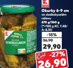 Kaufland Okurky 6-9 cm ve sladkokyselém nálevu nabídka