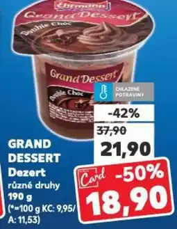 Kaufland GRAND DESSERT Dezert nabídka