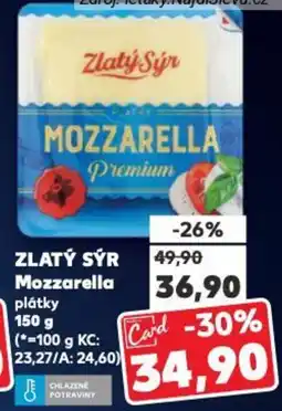 Kaufland ZLATÝ SÝR Mozzarella plátky nabídka