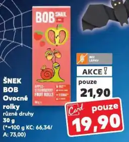 Kaufland ŠNEK BOB Ovocné rolky nabídka