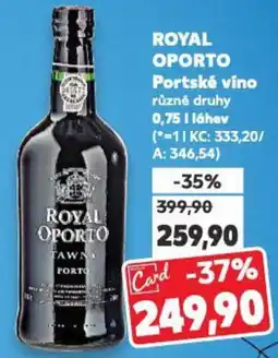 Kaufland ROYAL OPORTO Portské vino nabídka