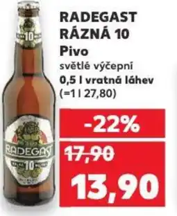 Kaufland RADEGAST RÁZNÁ 10 Pivo světlé výčepní nabídka