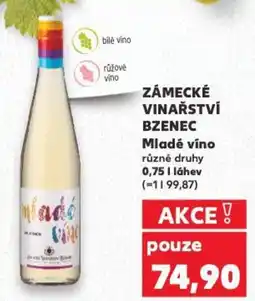 Kaufland ZÁMECKÉ VINAŘSTVÍ BZENEC Mladé víno různé druhy nabídka