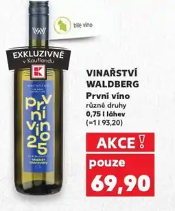 Kaufland VINAŘSTVÍ WALDBERG První víno nabídka