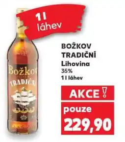 Kaufland BOŽKOV TRADIČNÍ Lihovina nabídka