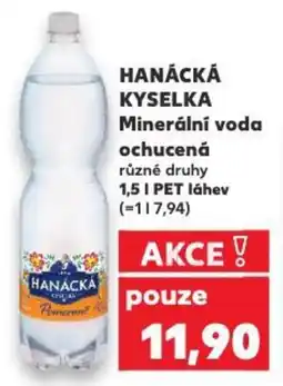 Kaufland HANÁCKÁ KYSELKA Minerální voda ochucená nabídka