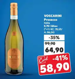 Kaufland VOSCARINI Prosecco Itálie nabídka