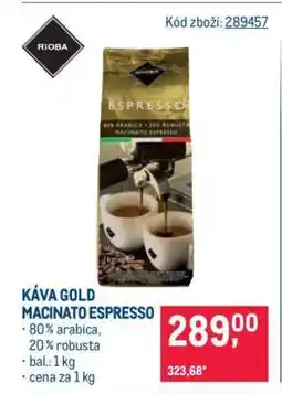Makro KÁVA GOLD MACINATO ESPRESSO nabídka