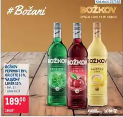 Makro Božkov Peprmint 19%, Griotte 18%, Vaječný likér 15% nabídka