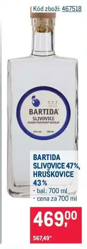 Makro BARTIDA SLIVOVICE 47 %, HRUŠKOVICE 43 % nabídka