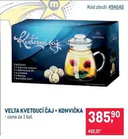 Makro VELTA KVETOUCÍ ČAJ + KONVIČKA nabídka