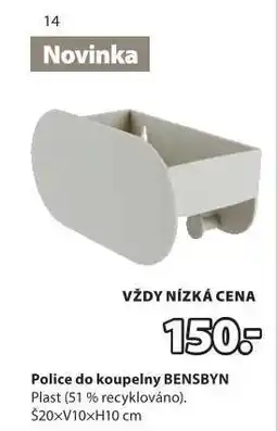 JYSK Police do koupelny BENSBYN nabídka