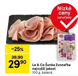 Tesco Le & Co Šunka Zvonařka nejvyšší jakost nabídka