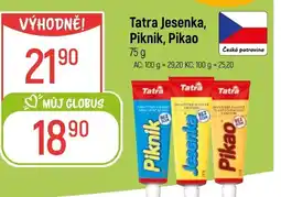 Globus Tatra Jesenka, Piknik, Pikao nabídka