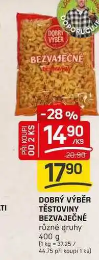Flop DOBRÝ VÝBĚR TĚSTOVINY BEZVAJEČNÉ různé druhy 400 g nabídka