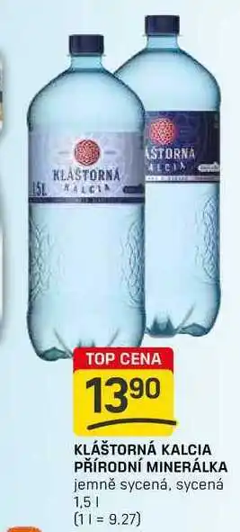 KLÁŠTORNÁ KALCIA PŘÍRODNÍ MINERÁLKA jemně sycená, sycená 1,5l