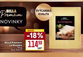 Billa BILLA Premium Le Gruyère 150 g nabídka