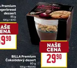 Billa BILLA Premium Čokoládový dezert 60 g nabídka