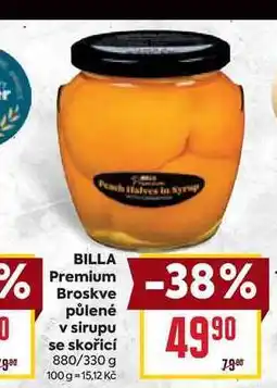 Billa BILLA Premium Broskve půlené v sirupu se skořicí 880/330 g nabídka