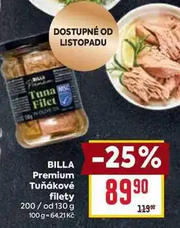 Billa BILLA Premium Tuňákové filety 200/ od 130 g nabídka