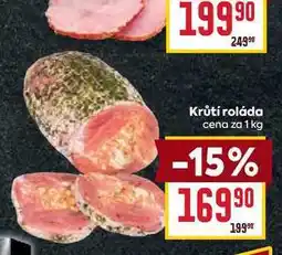 Billa Krůtí roláda cena za 1 kg nabídka