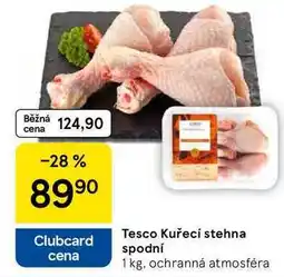 Tesco Tesco Kuřecí stehna spodní, 1 kg nabídka