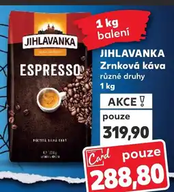 Kaufland JIHLAVANKA Zrnková káva nabídka