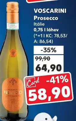 Kaufland VOSCARINI Prosecco Itálie nabídka