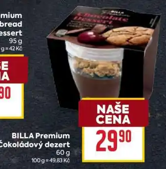 Billa BILLA Premium Čokoládový dezert nabídka