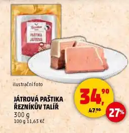 Penny Market JÁTROVÁ PAŠTIKA ŘEZNÍKŮV TALÍŘ nabídka