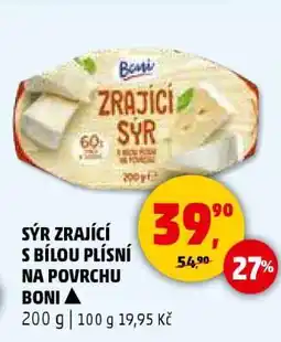 Penny Market SÝR ZRAJÍCÍ S BÍLOU PLÍSNÍ NA POVRCHU BONI nabídka