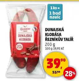 Penny Market DUNAJSKÁ KLOBÁSA ŘEZNÍKŮV TALÍŘ nabídka