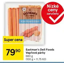 Tesco Eastman's Deli Foods Vepřové párky nabídka