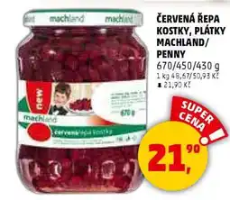 Penny Market Červená řepa kostky, plátky Machland/Penny nabídka