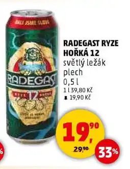 Penny Market Radegast Ryze Hořká 12 nabídka