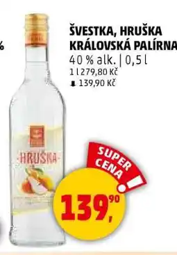 Penny Market ŠVESTKA, HRUŠKA KRÁLOVSKÁ PALÍRNA nabídka