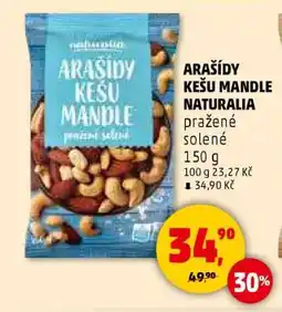 Penny Market ARAŠÍDY KEŠU MANDLE NATURALIA nabídka