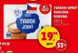 Penny Market Tvaroh jemný Karlova Koruna nabídka