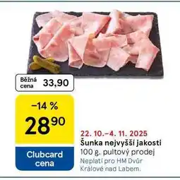Tesco Šunka nejvyšší jakosti, 100 g nabídka