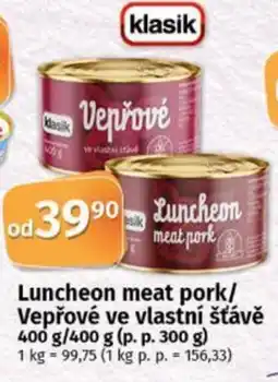 COOP TIP Luncheon meat pork/ Vepřové ve vlastní šťávě nabídka