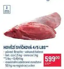 Makro Hovězí svíčková 4/5 lbs nabídka