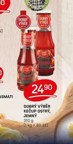 Flop DOBRÝ VÝBĚR KEČUP OSTRÝ, JEMNÝ 310 g nabídka
